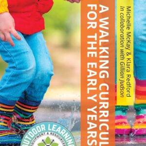 A Walking Curriculum for the Early Years